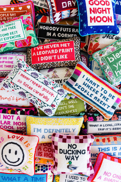 Where the People Aren't Needlepoint Pillow