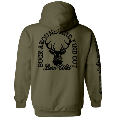 Buck Around And Find Out