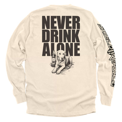 Never Drink Alone