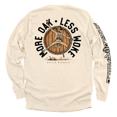 More Oak Less Woke