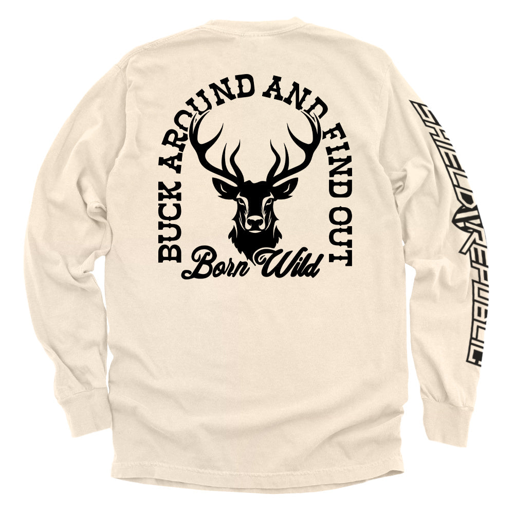 Buck Around And Find Out