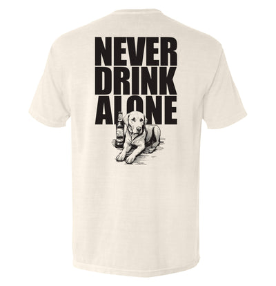 Never Drink Alone