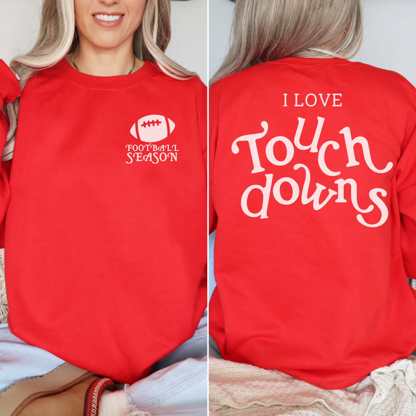 I Love Touch Downs Crewneck Sweatshirt