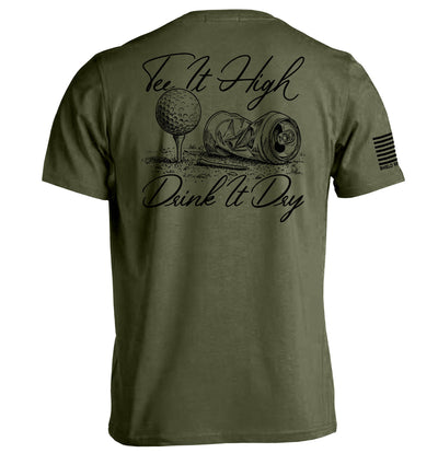 Tee It High Drink It Dry
