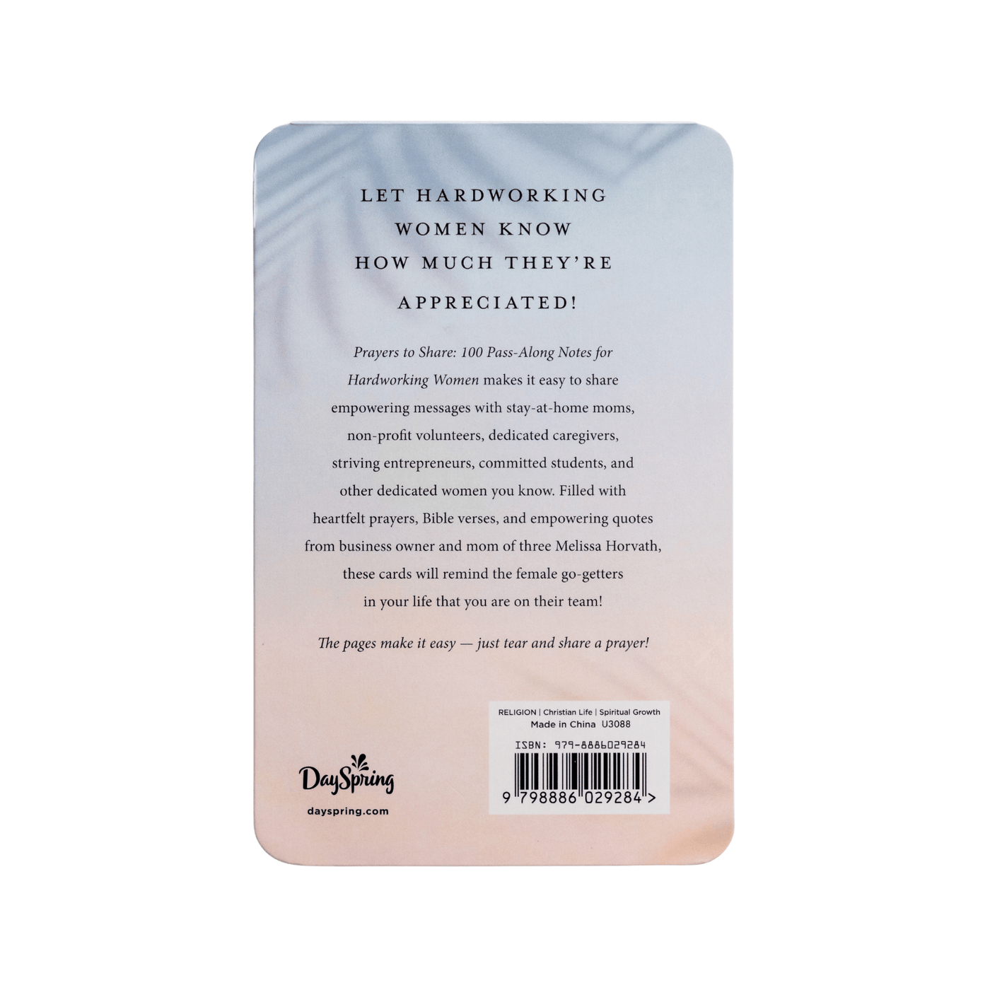 Prayers To Share - 100 Pass-Along Notes for Hardworking Women