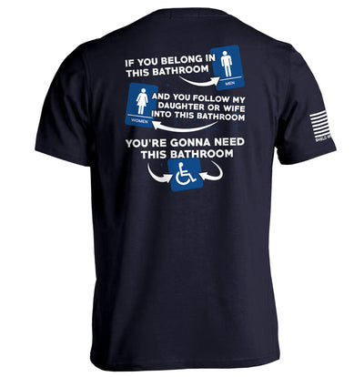 If You Belong In This Bathroom