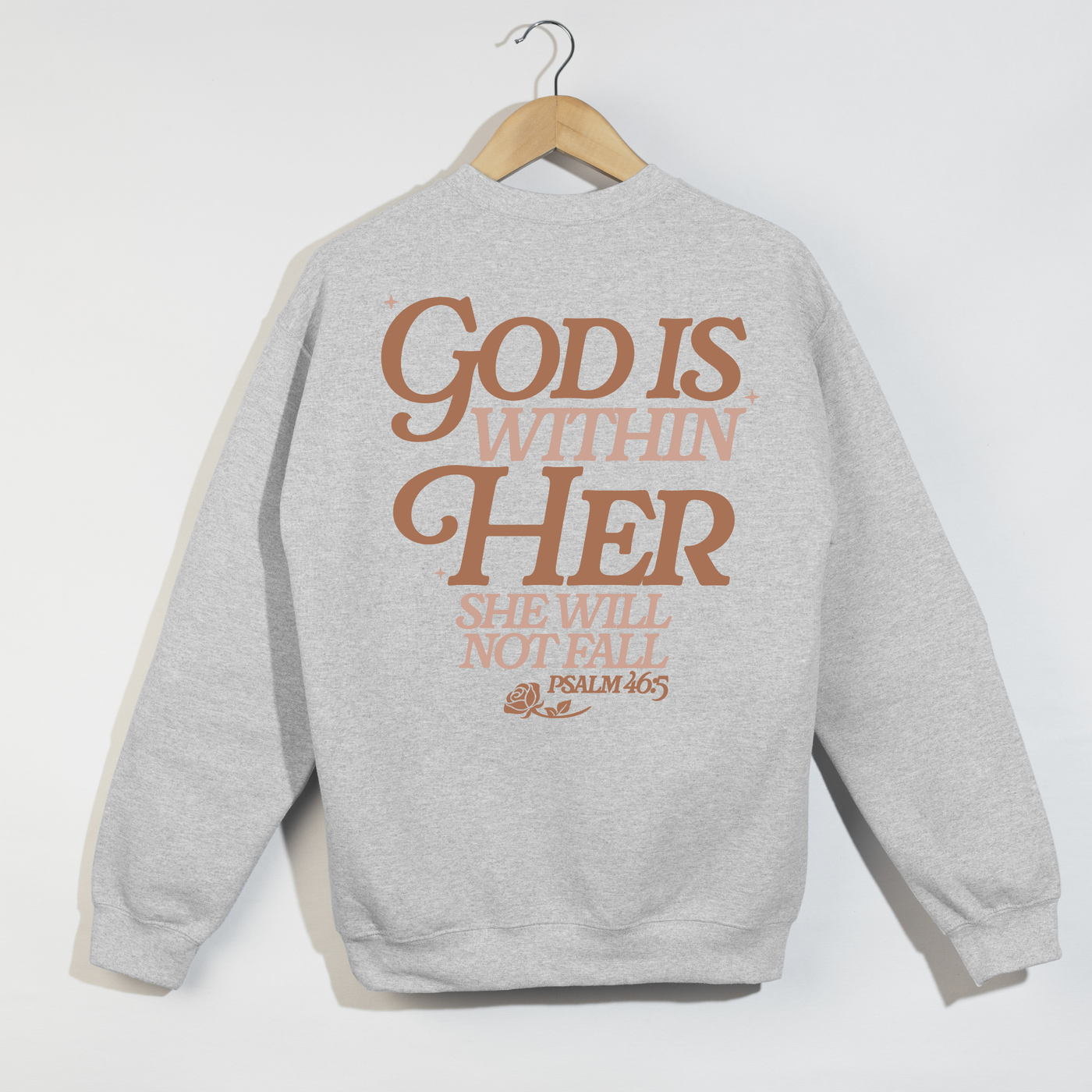 God Is Within Her Crewneck | Psalm 46:5 Sweatshirt | Faith-Based Christian Apparel
