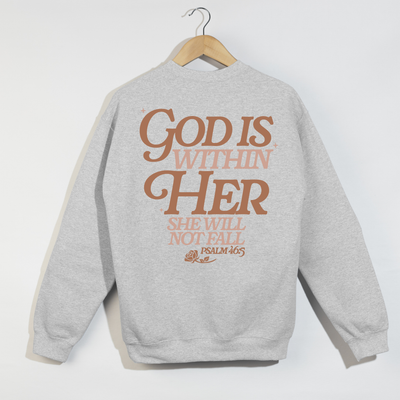 God Is Within Her Crewneck | Psalm 46:5 Sweatshirt | Faith-Based Christian Apparel