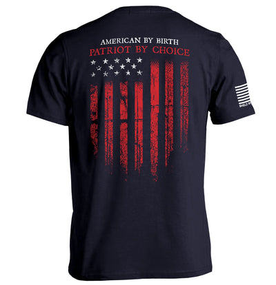 American by Birth Patriot by Choice