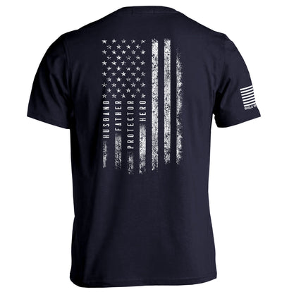 Husband Father Protector Hero American Flag