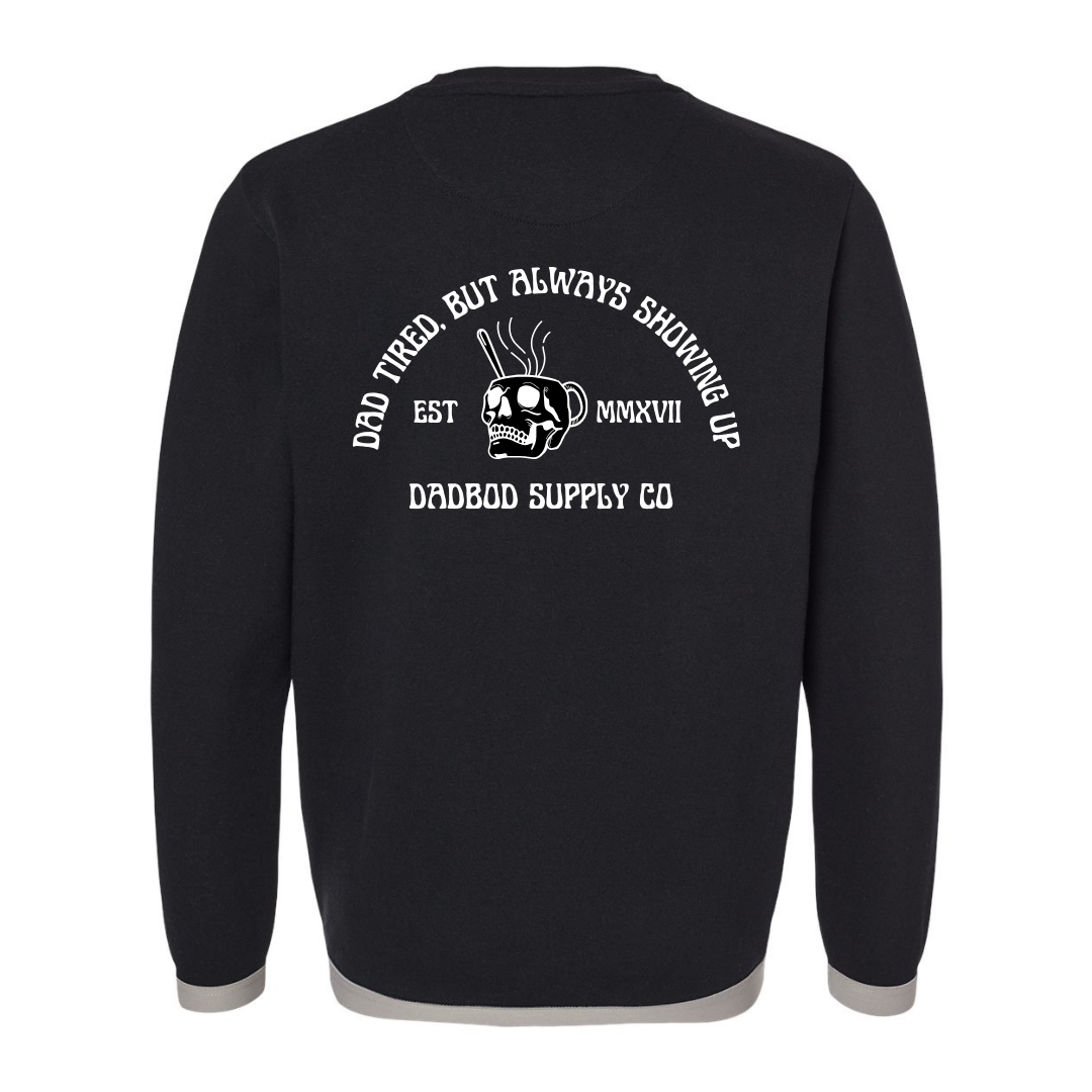 Dad Tired Crew Neck Sweatshirt