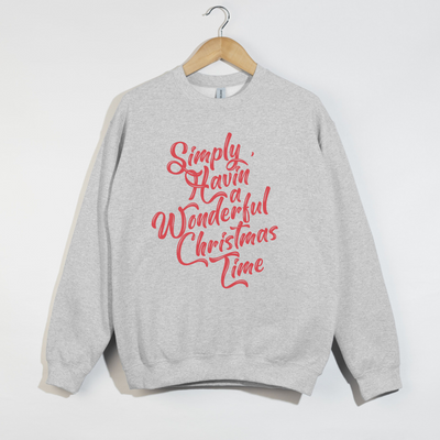 Having a Wonderful Christmas Time Crewneck Sweatshirt | Holiday Sweatshirt