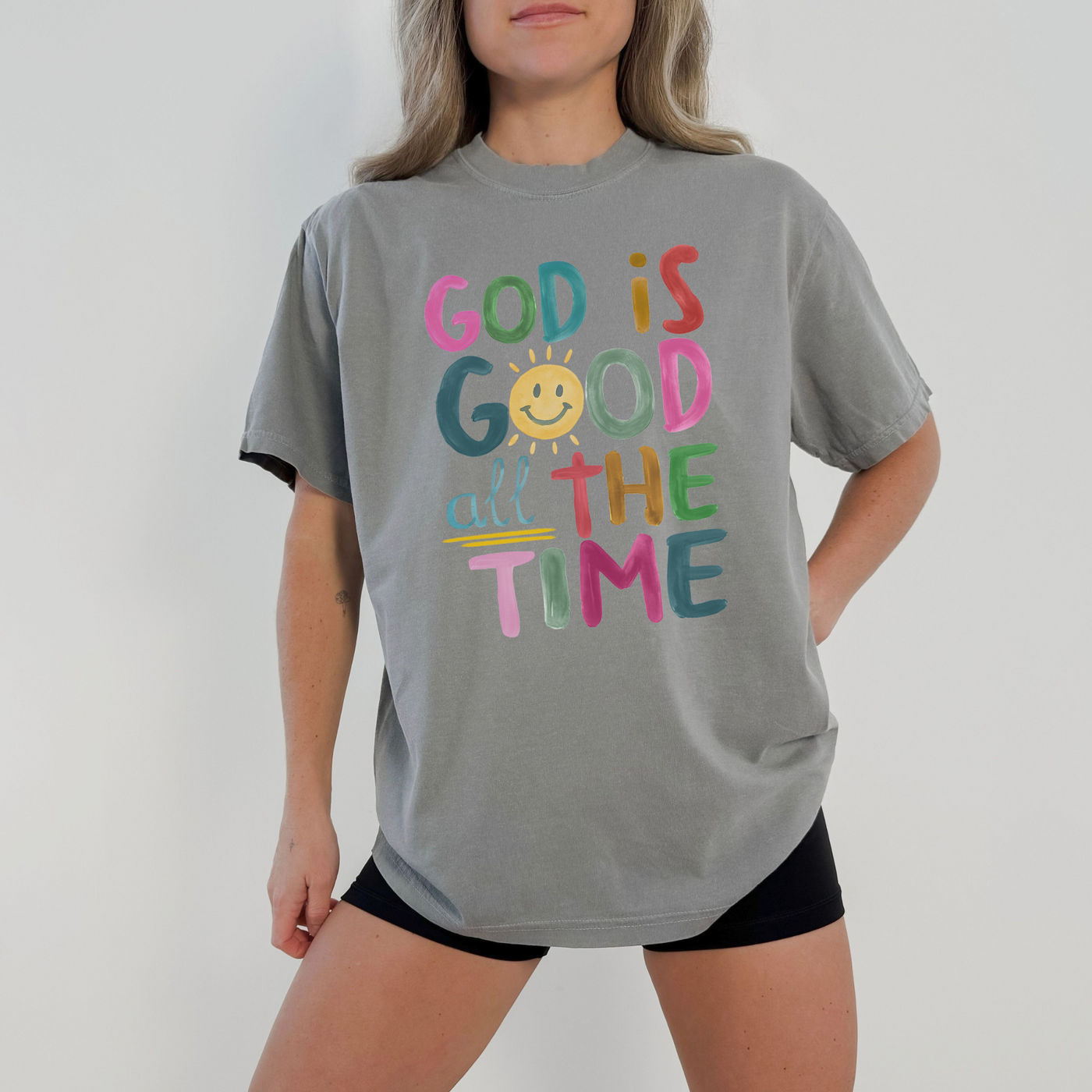 God Is Good All The Time Tee